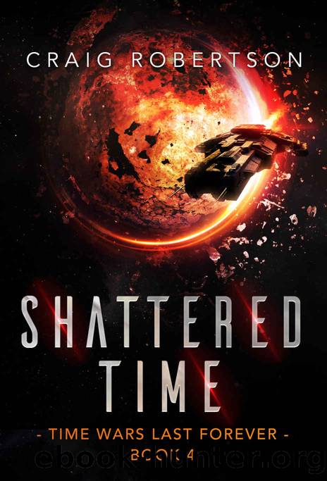 Shattered Time by Craig Robertson