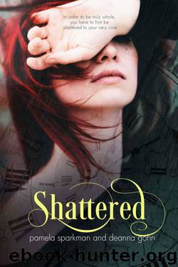 Shattered by Pamela Sparkman