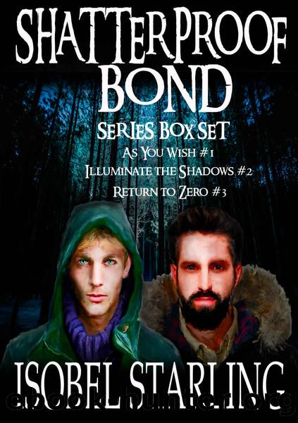 Shatterproof Bond Series Boxset by Isobel Starling