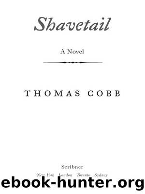 Shavetail by Thomas Cobb
