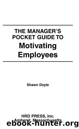 Shawn Doyle by The Manager's Pocket Guide to Motivating Employee