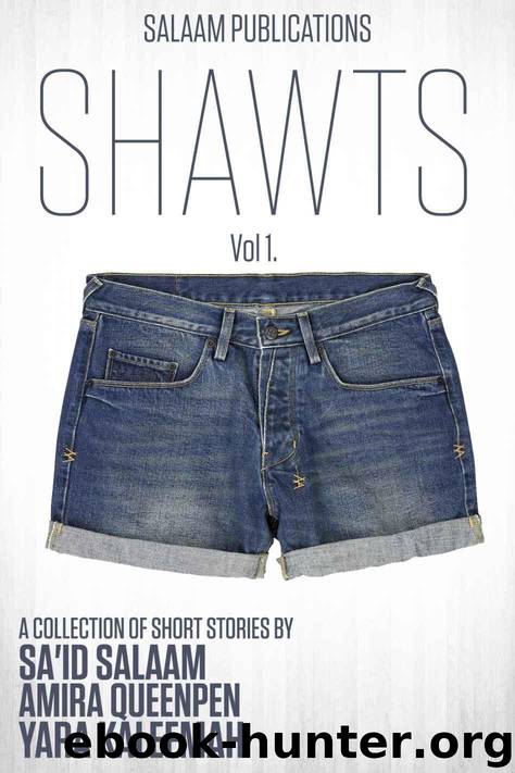 Shawts by Yara Kaleemah