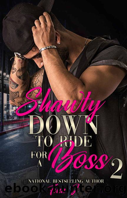 Shawty Down To Ride For A Boss 2 by Tina J