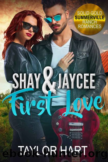 Shay and Jaycee First Love by Taylor Hart