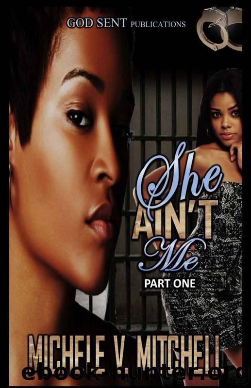 She Ain't Me by Michele Mitchell
