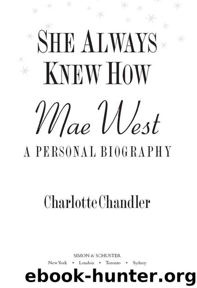 She Always Knew How by Charlotte Chandler