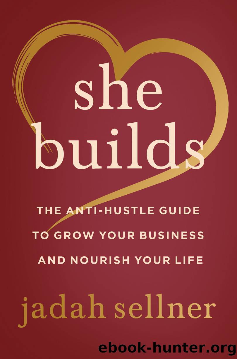 She Builds by Jadah Sellner