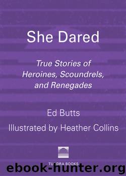 She Dared by Ed Butts
