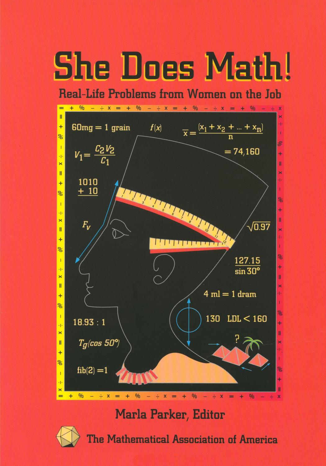 She Does Math! : Real-Life Problems from Women on the Job by Marla Parker