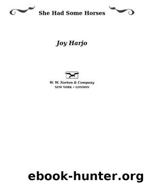 She Had Some Horses by Joy Harjo