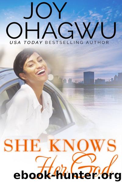 She Knows Her God by Joy Ohagwu