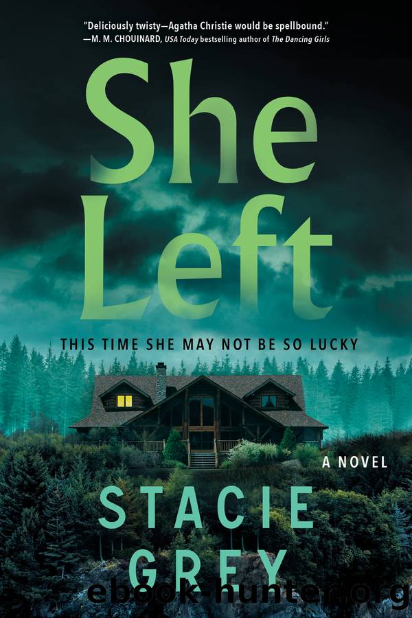 She Left by Stacie Grey