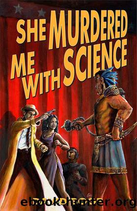 She Murdered Me with Science by David Boop