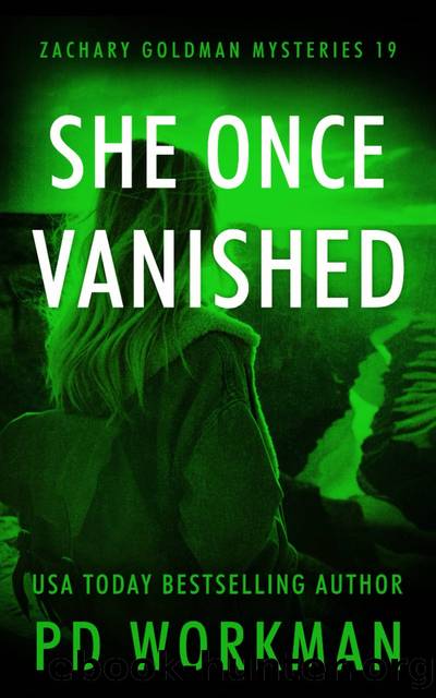 She Once Vanished by P.D. Workman