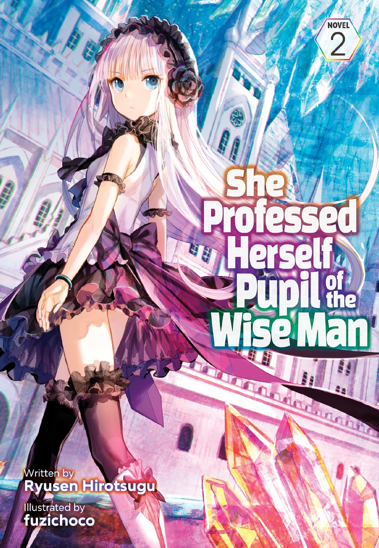 She Professed Herself Pupil of the Wise Man Vol. 2 by Ryusen Hirotsugu