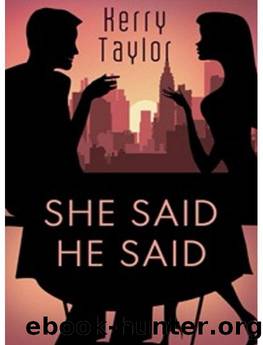She Said: He Said by Taylor Kerry