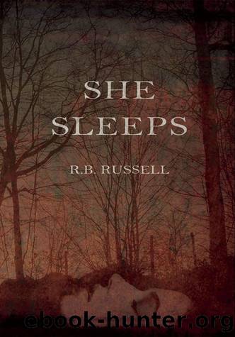 She Sleeps by Russell R. B