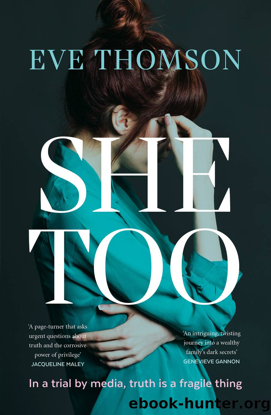 She Too by Eve Thomson