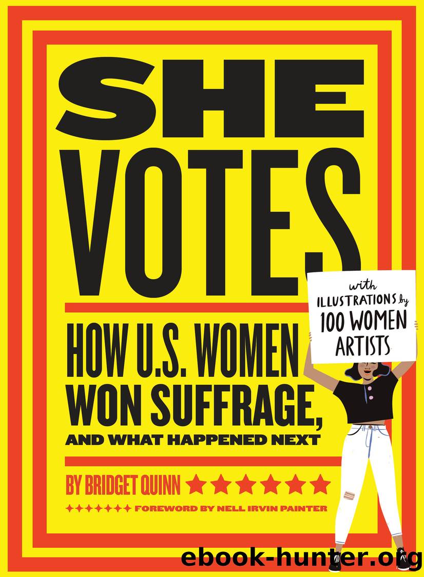 She Votes by Bridget Quinn