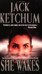 She Wakes by Jack Ketchum
