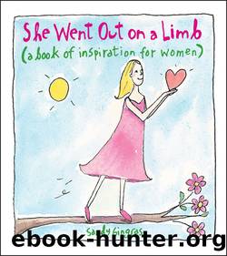 She Went Out on a Limb by Sandy Gingras