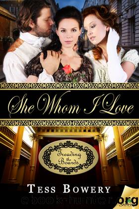 She Whom I Love by Tess Bowery
