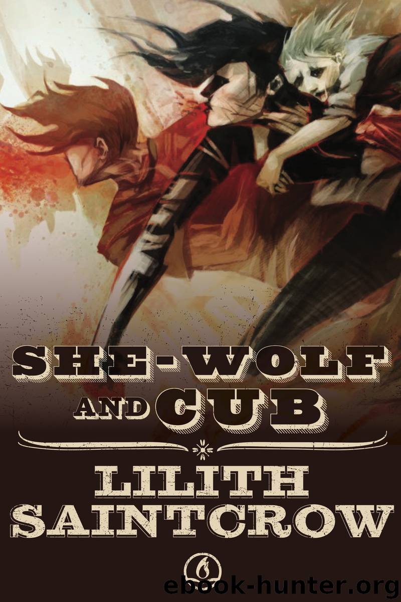 She Wolf and Cub by Lillith Saintcrow