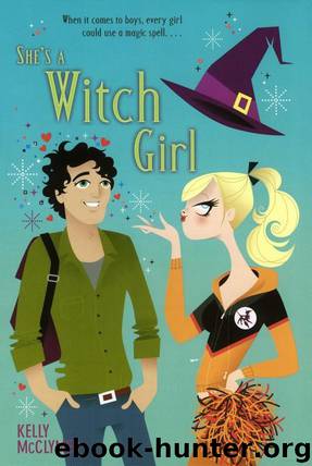 She's A Witch Girl by Kelly McClymer