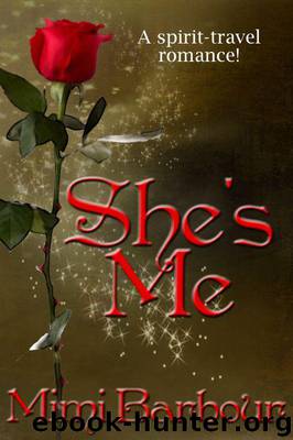 She's Me (The Vicarage Bench Series) by Barbour Mimi