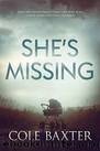 She's Missing by Baxter Cole