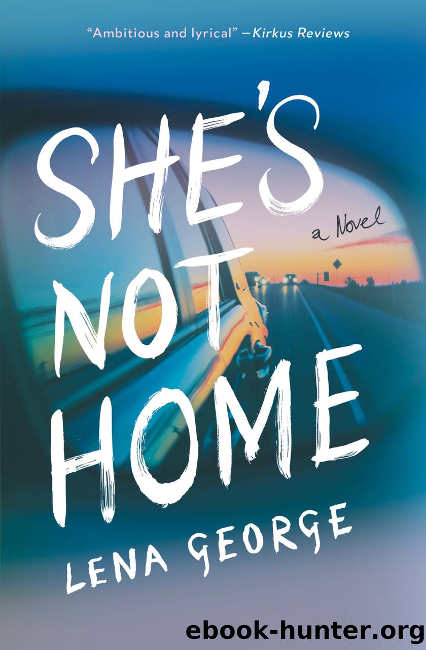 She's Not Home by Lena George