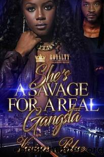 She's a Savage for a Real Gangsta by Vivian Blue