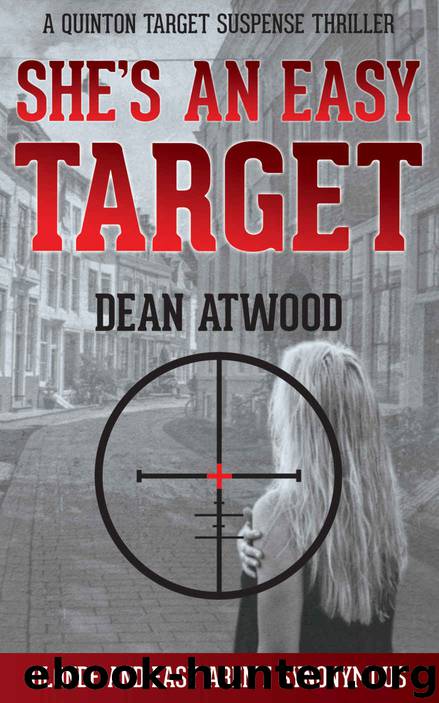 She's an Easy Target by Dean Atwood