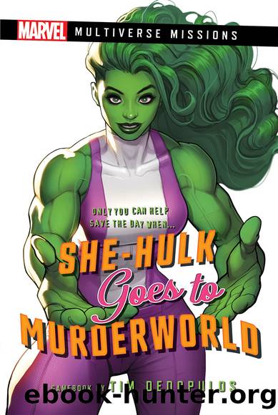 She-Hulk Goes to Murderworld by Tim Dedopulos