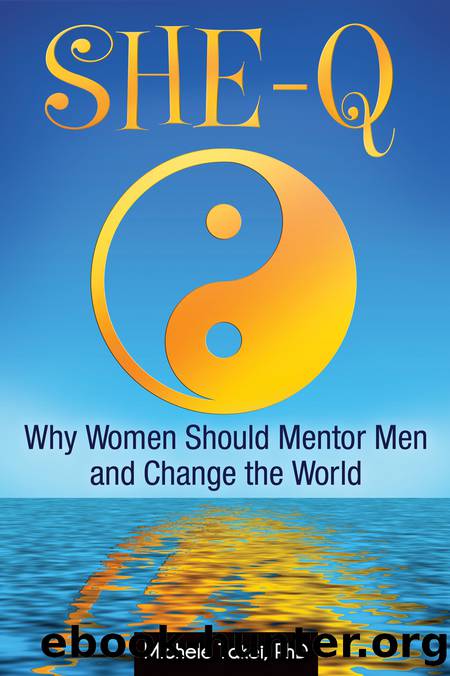She-Q: Why Women Should Mentor Men and Change the World by Takei Michele L.;