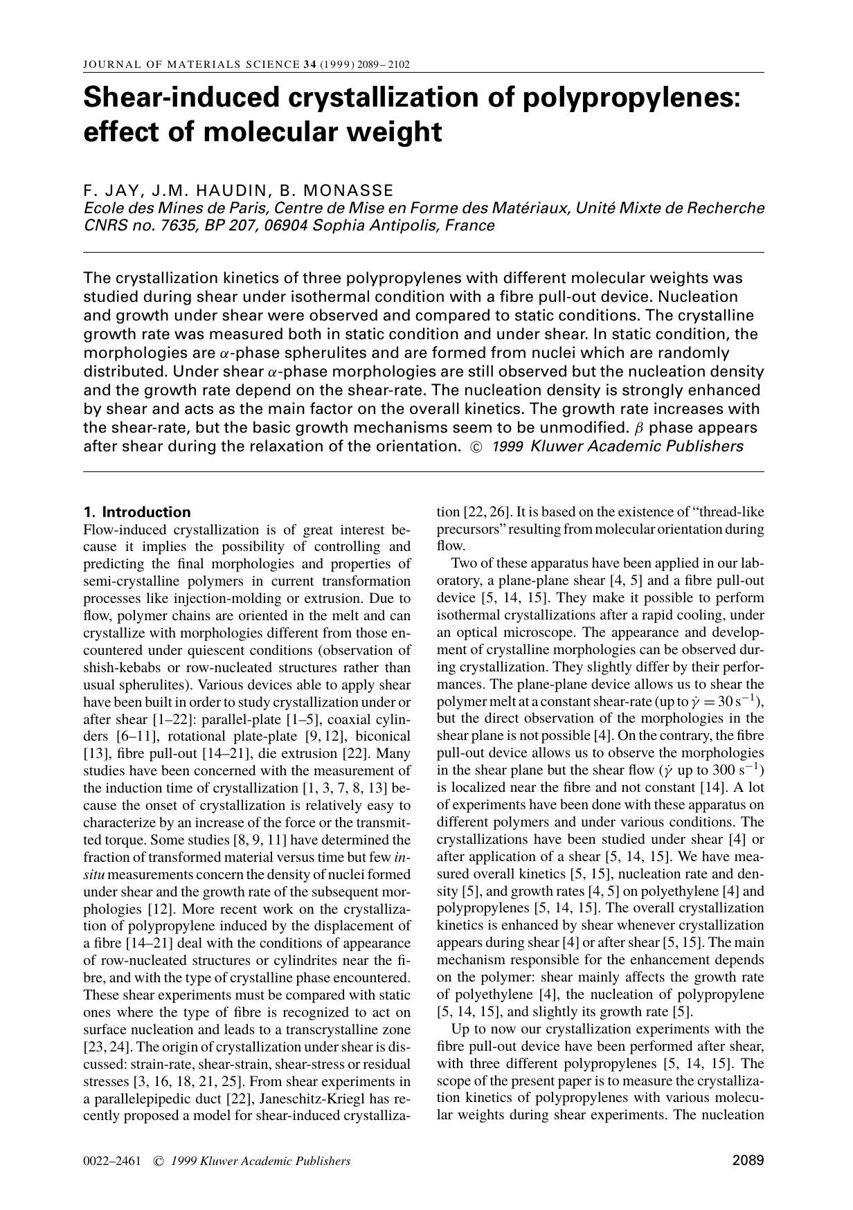 Shear-induced crystallization of polypropylenes: effect of molecular weight by Unknown