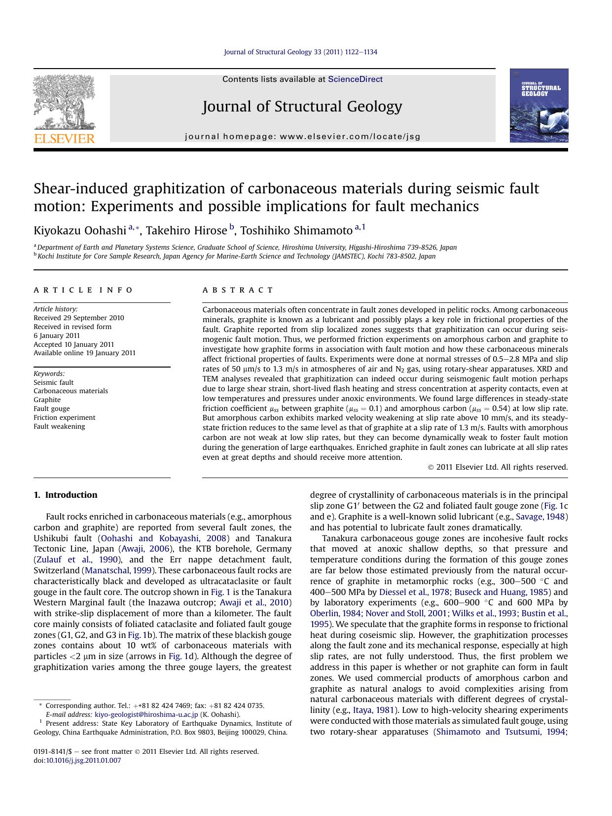 Shear-induced graphitization of carbonaceous materials during seismic fault motion: Experiments and possible implications for fault mechanics by Kiyokazu Oohashi & Takehiro Hirose & Toshihiko Shimamoto