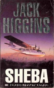 Sheba by Jack Higgins
