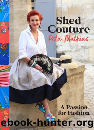 Shed Couture by Peta Mathias