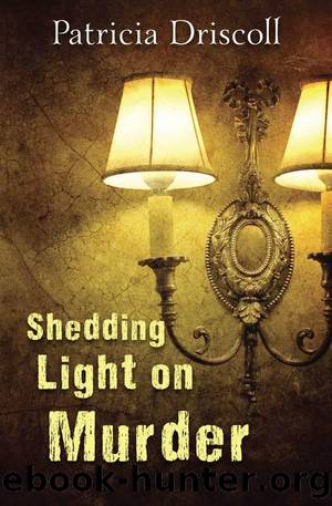 Shedding Light on Murder by Patricia Driscoll