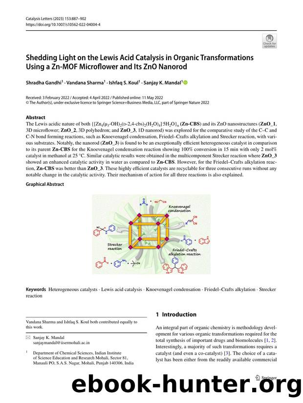 Shedding Light on the Lewis Acid Catalysis in Organic Transformations Using a Zn-MOF Microflower and Its ZnO Nanorod by Shradha Gandhi & Vandana Sharma & Ishfaq S. Koul & Sanjay K. Mandal