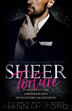 Sheer Torture (Sheer Submission, Book Seven) by Hannah Ford