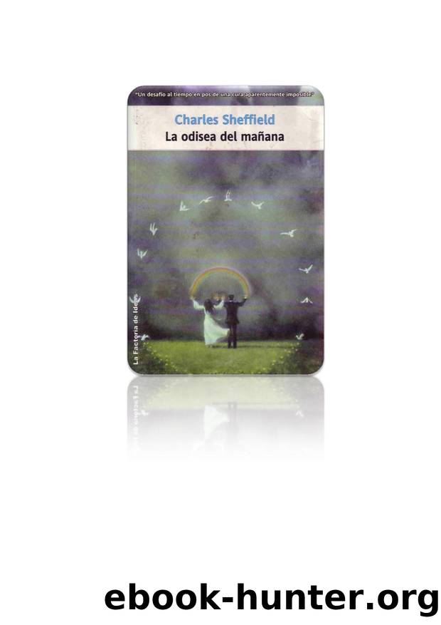 Sheffield, Charles by La odisea del mañana