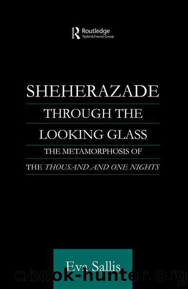 Sheherazade Through the Looking Glass by Eva Sallis
