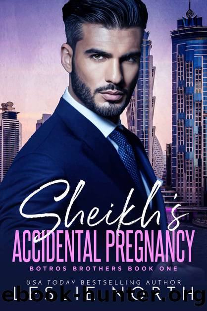 Sheikh's Accidental Pregnancy (Botros Brothers Book 1) by Leslie North