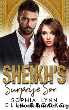 Sheikh's Surprise Son by Sophia Lynn & Ella Brooke