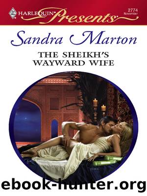 Sheikh's Wayward Wife by Sandra Marton