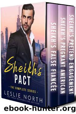 Sheikhs Pact: The Complete Series by Leslie North