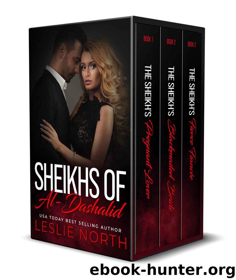 Sheikhs of Al-Dashalid: The Complete Series by North Leslie