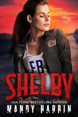 Shelby: A Forbidden FBI Bad Boy Romance (The Bang Shift Book 4) by Mandy Harbin